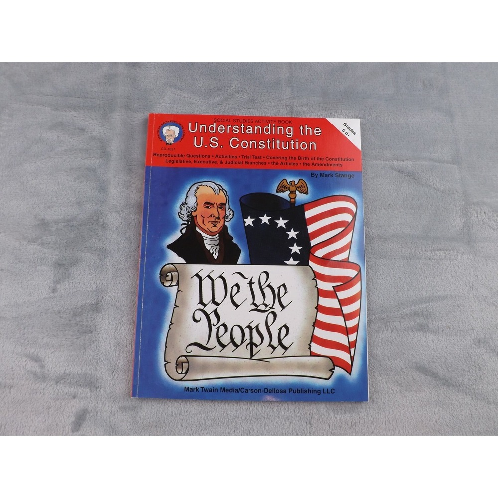 Understanding the Constitution Social Studies Activity‎ Book  Grades 5-8+